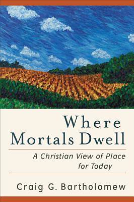 Picture of Where Mortals Dwell [ePub Ebook]