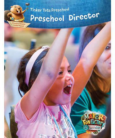 Picture of Vacation Bible School (VBS) 2017 Maker Fun Factory Tinker Tots Preschool Director Manual