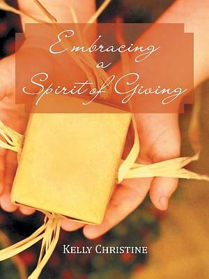 Picture of Embracing a Spirit of Giving