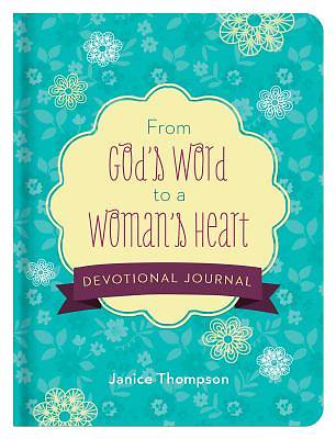 Picture of From God's Word to a Woman's Heart Devotional Journal