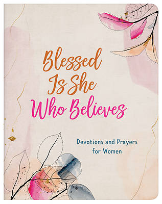 Picture of Blessed Is She Who Believes