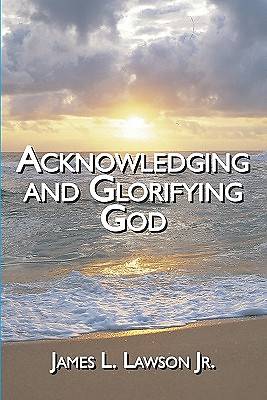 Picture of Acknowledging and Glorifying God