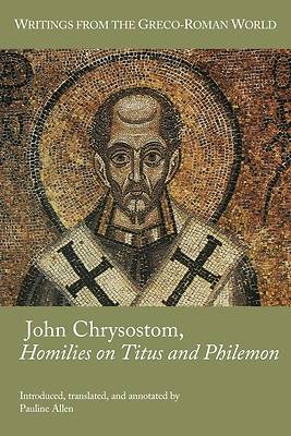 Picture of John Chrysostom, Homilies on Titus and Philemon