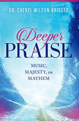 Picture of Deeper Praise