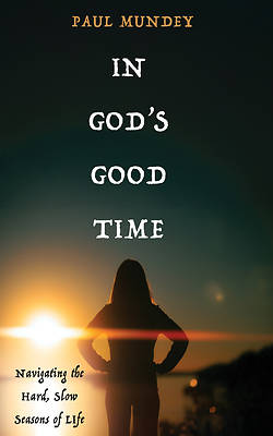Picture of In God's Good Time