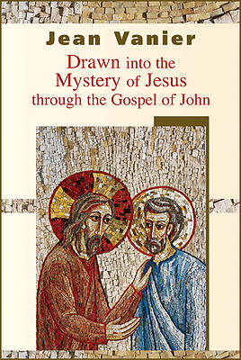 Picture of Drawn Into the Mystery of Jesus Through the Gospel of John