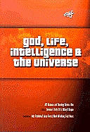 Picture of God, Life, Intelligence and the Universe