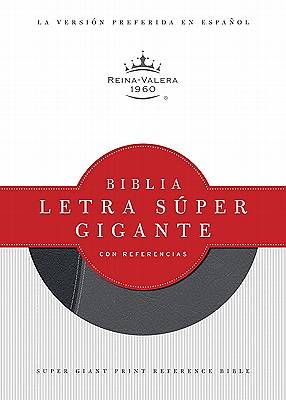 Picture of Rvr 1960 Biblia Letra Super Gigante Con Referencias (Black/Grvr 1960 Biblia Letra Super Gigante Con Referencias (Black/Gray Duotone) Ray Duotone)