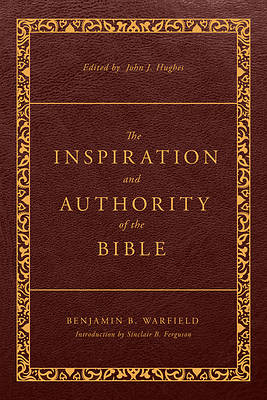 Picture of The Inspiration and Authority of the Bible