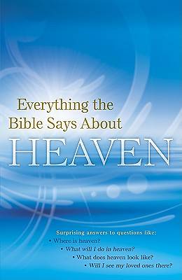 Picture of Everything the Bible Says about Heaven