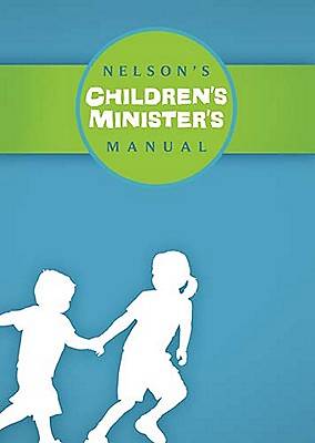Picture of Nelson's Children's Minister's Manual