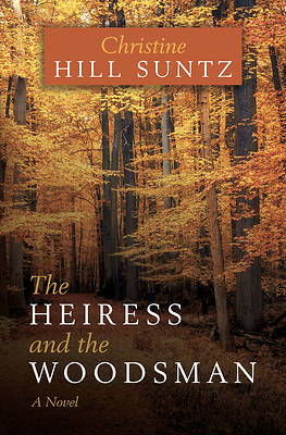 Picture of The Heiress and the Woodsman