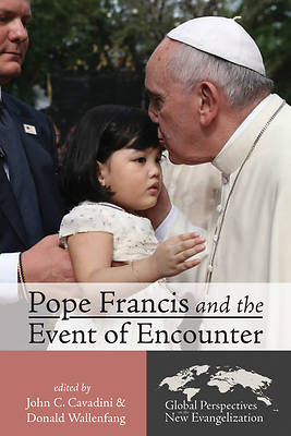 Picture of Pope Francis and the Event of Encounter