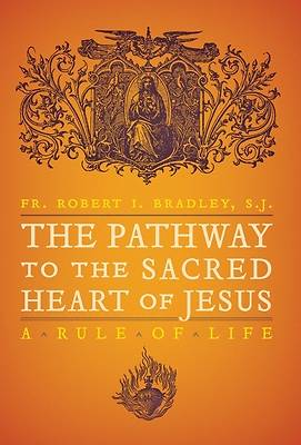 Picture of The Pathway to the Sacred Heart of Jesus