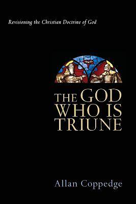 Picture of The God Who Is Triune