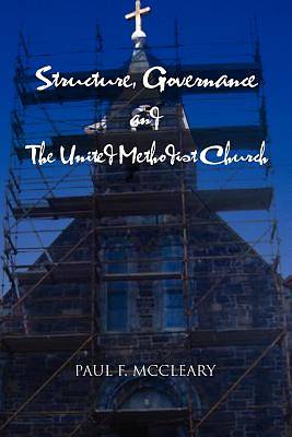 Picture of Structure, Governance and the United Methodist Church