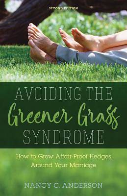 Picture of Avoiding the Greener Grass Syndrome