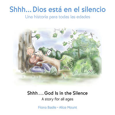 Picture of Shhh...God Is in the Silence (Bilingual Edition)