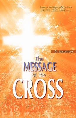 Picture of The Message of the Cross