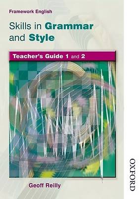 Picture of Nelson Thornes Framework English Skills in Grammar and Style Teacher Guide