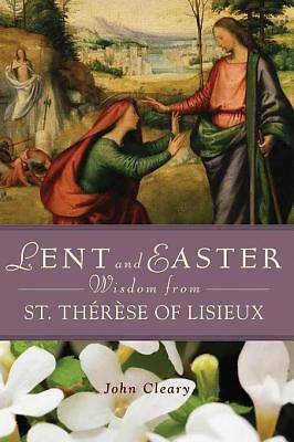 Picture of Lent and Easter Wisdom from St. Thérèse of Lisieux [ePub Ebook]