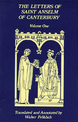 Picture of The Letters of Saint Anselm Canterbury, Volume One