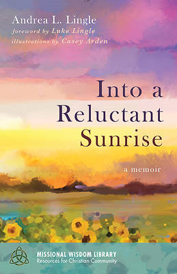 Picture of Into a Reluctant Sunrise