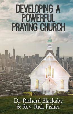 Picture of Developing a Powerful Praying Church