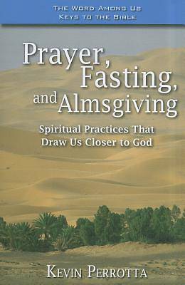 Picture of Prayer, Fasting, Almsgiving