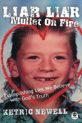 Picture of Liar, Liar, Mullet on Fire