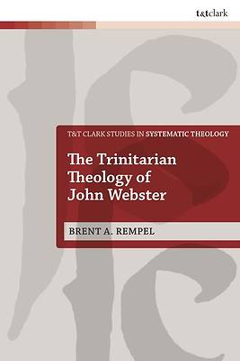 The Trinitarian Theology of John Webster
