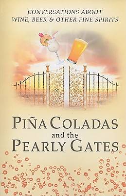 Picture of Pina Colada's and the Pearly Gates