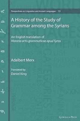Picture of A History of the Study of Grammar among the Syrians