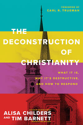 Picture of The Deconstruction of Christianity