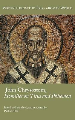 Picture of John Chrysostom, Homilies on Titus and Philemon