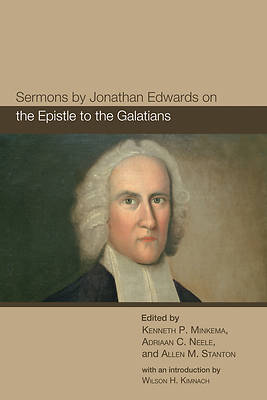 Picture of Sermons by Jonathan Edwards on the Epistle to the Galatians