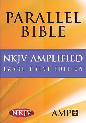 Picture of Parallel Bible Amplified/New King James Version Large Print