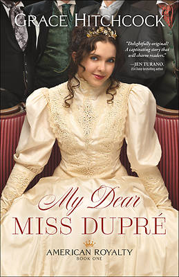 Picture of My Dear Miss Dupré