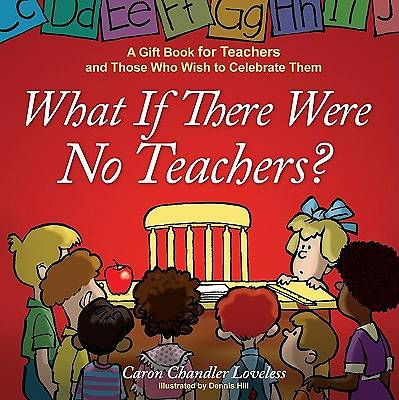 Picture of What If There Were No Teachers?