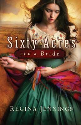 Picture of Sixty Acres and a Bride [ePub Ebook]