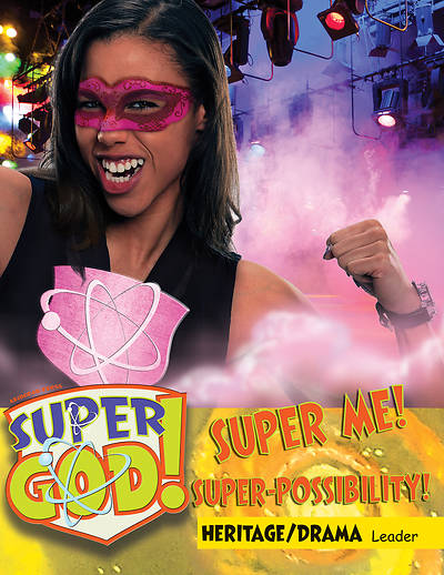 Picture of Vacation Bible School (VBS) 2017 Super God! Super Me! Super-Possibility! Heritage/Drama Leader