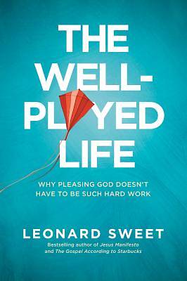 Picture of The Well-Played Life - Large Print