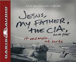Picture of Jesus, My Father, the CIA, and Me