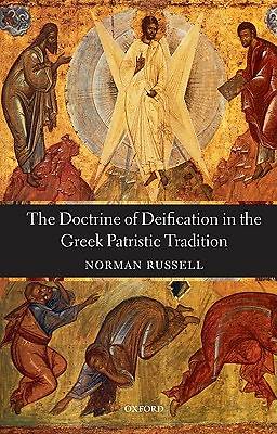 Picture of The Doctrine of Deification in the Greek Patristic Tradition