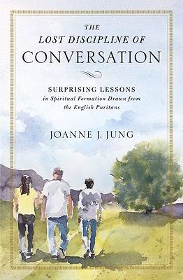 Picture of The Lost Discipline of Conversation - eBook [ePub]