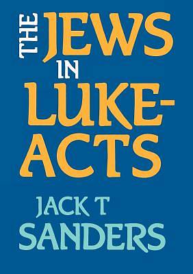 Picture of The Jews in Luke-Acts