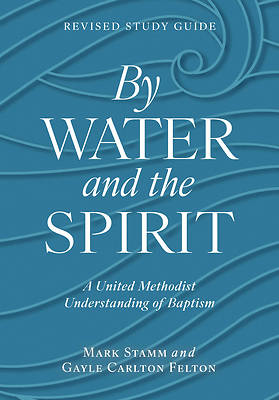 By Water and the Spirit
