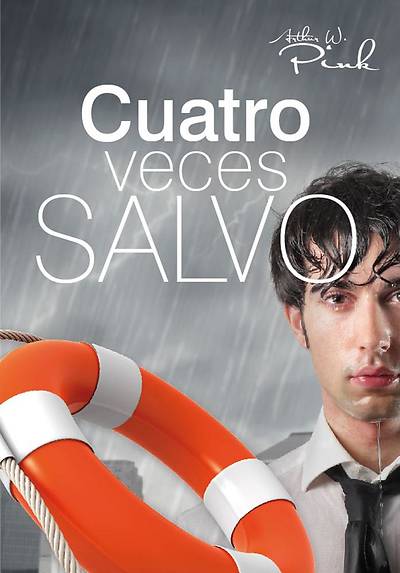 Picture of Cuatro Veces Salvo (a Fourfold Salvation)