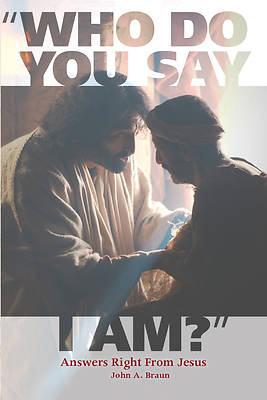 Picture of Who Do You Say I Am?