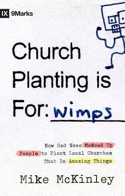 Picture of Church Planting Is For Wimps